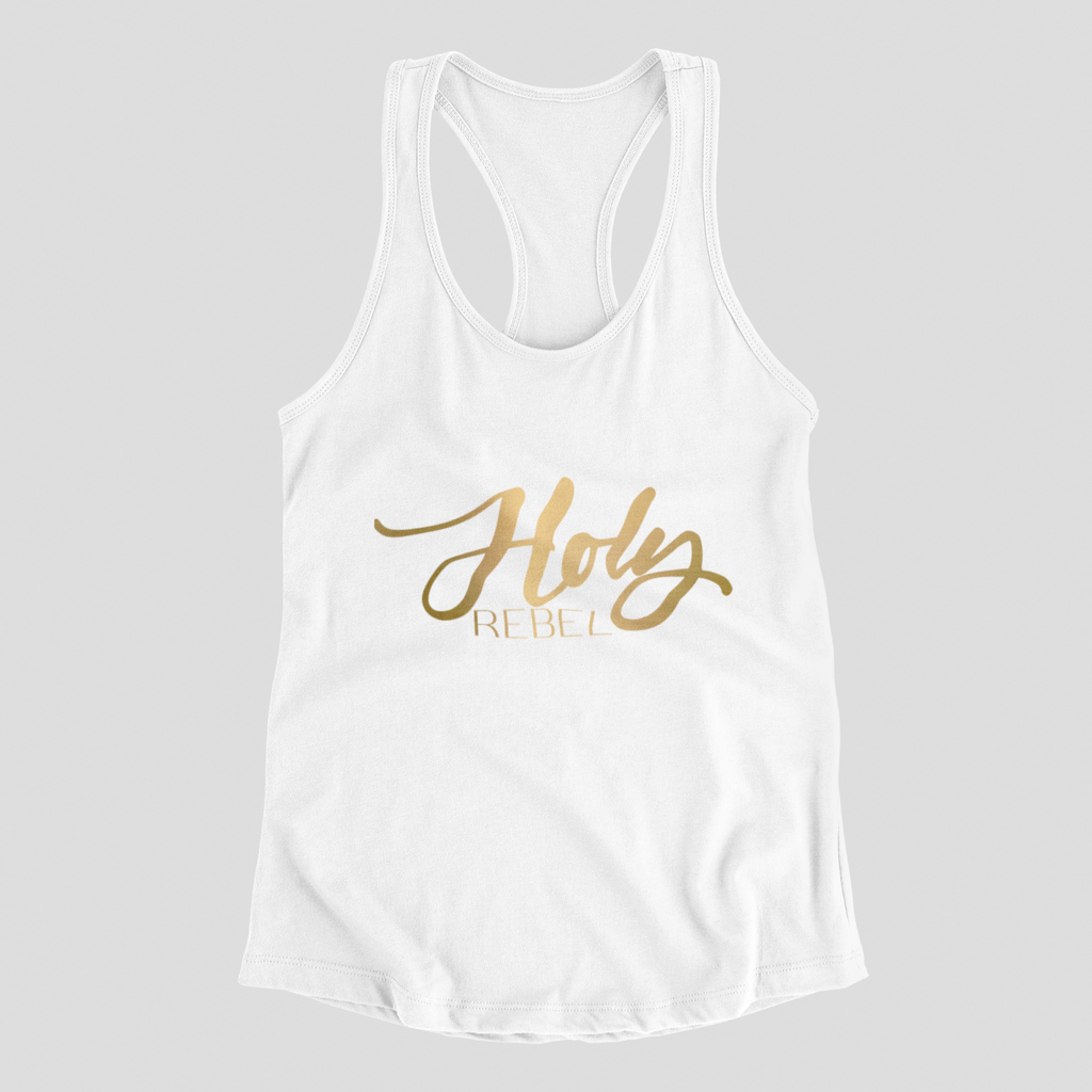 Holy Rebel Tank - White with Gold Print - RTK Style